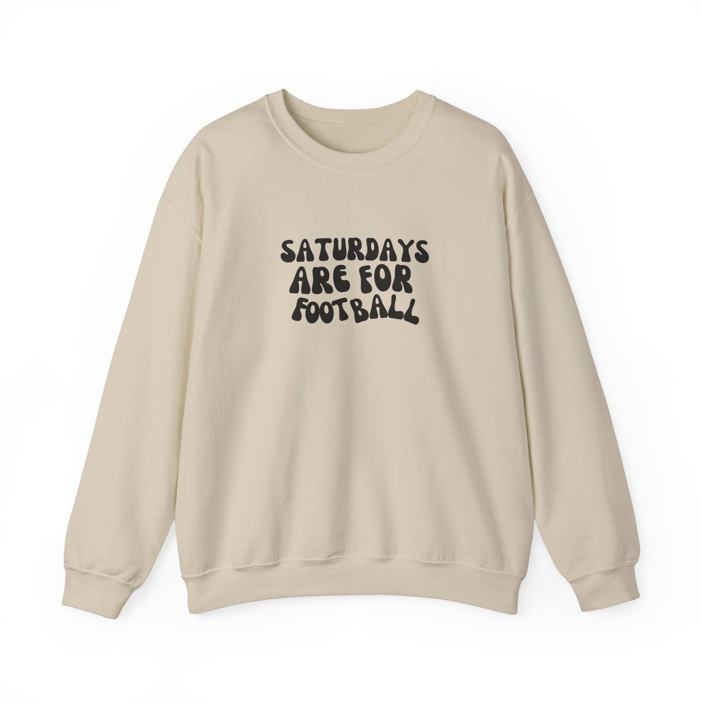Saturdays are for Football Crewneck Sweatshirt