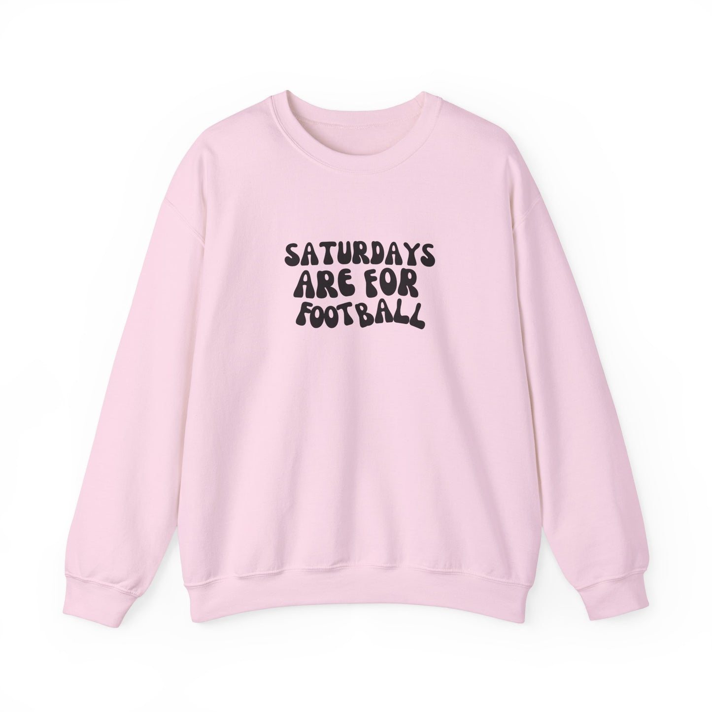 Saturdays are for Football Crewneck Sweatshirt
