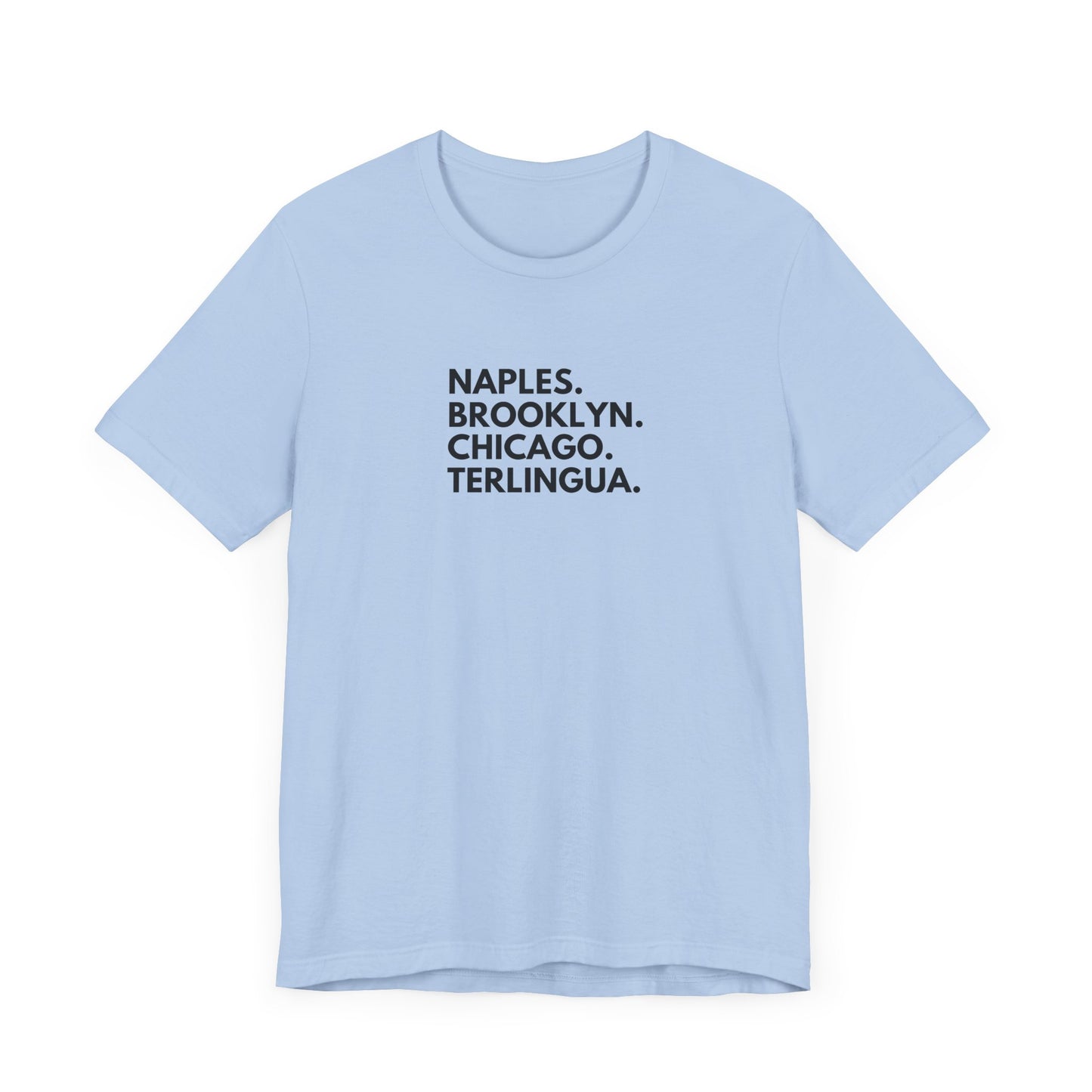 Best Cities for Pizza, Terlingua T-Shirt, Pizza Shirt