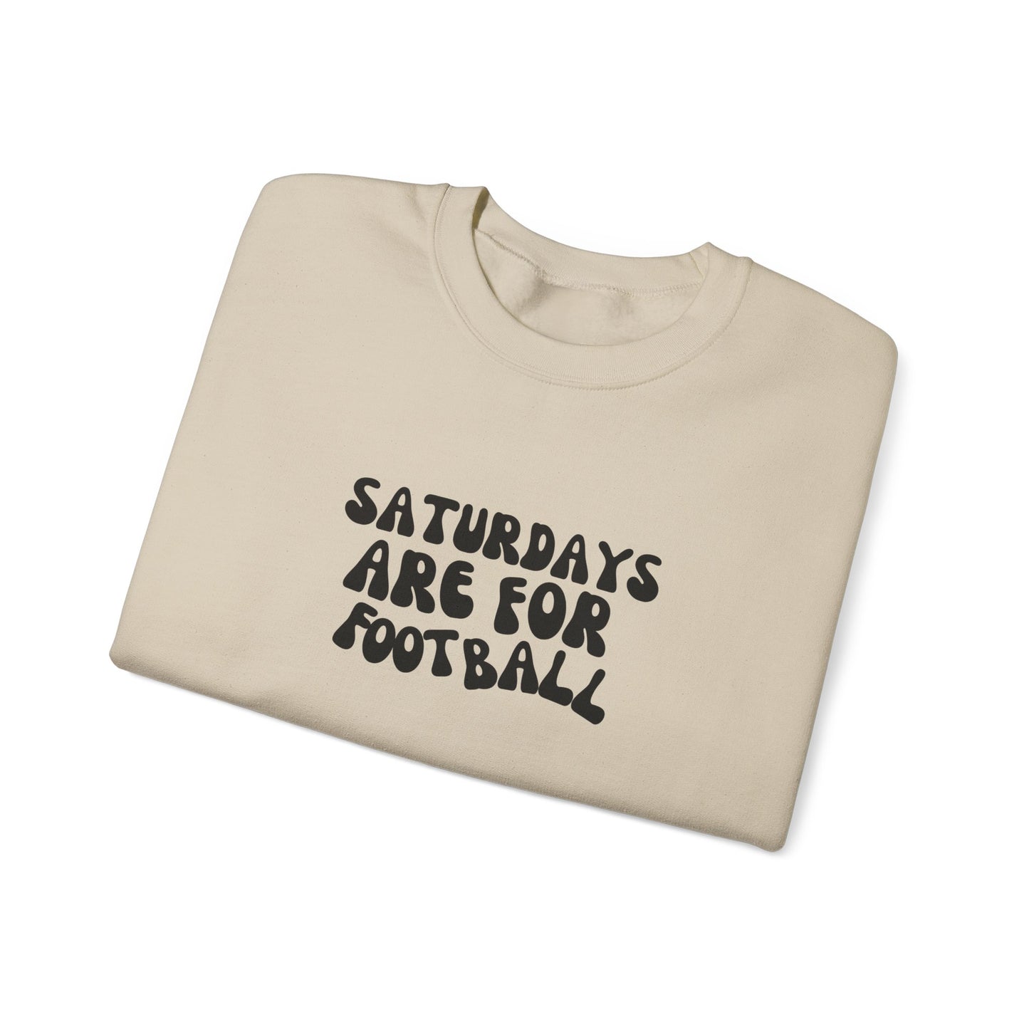 Saturdays are for Football Crewneck Sweatshirt