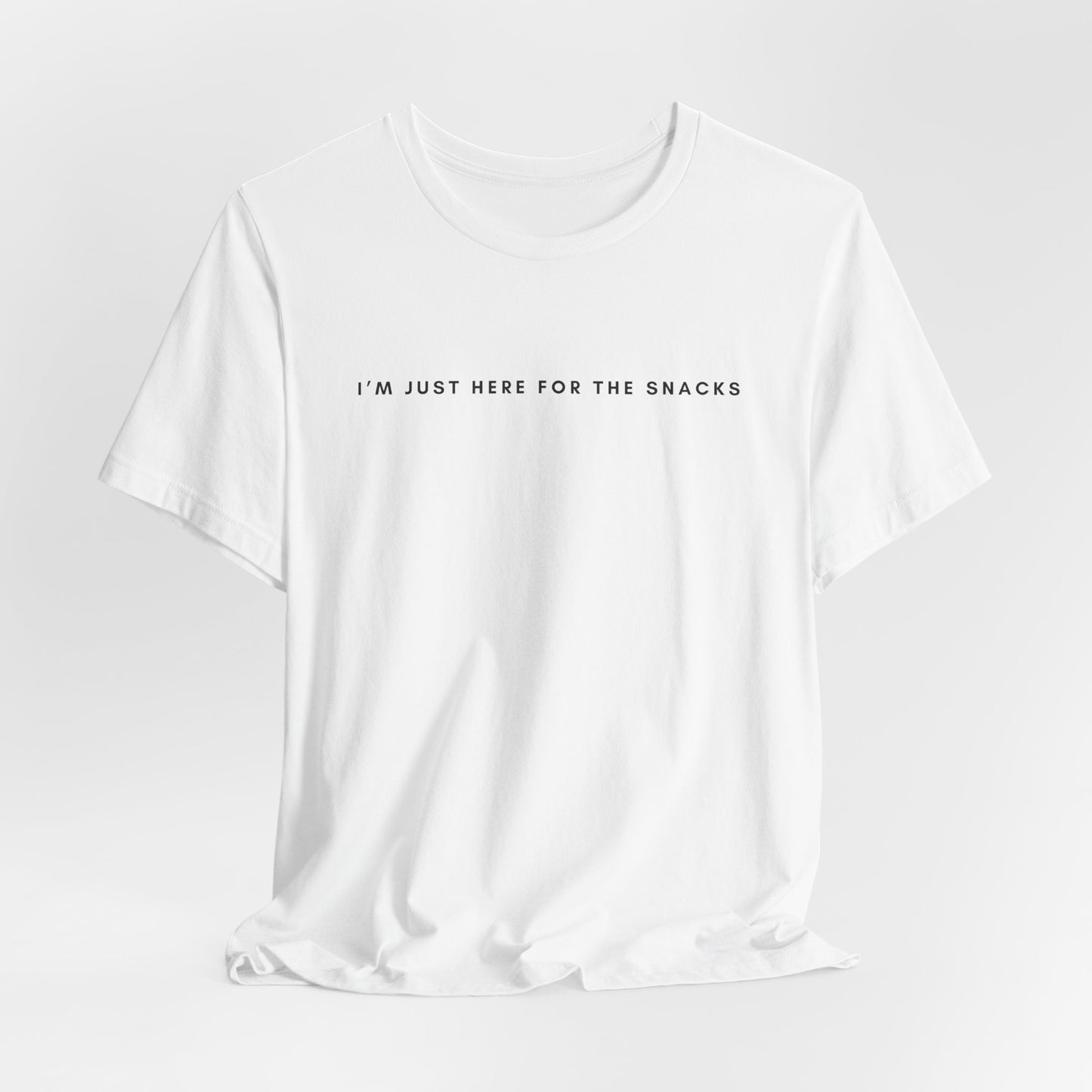 I'm Just Here for the Snacks T-Shirt, Hiking T-Shirt, Unisex