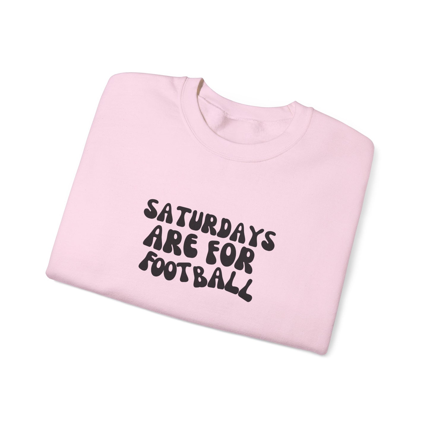 Saturdays are for Football Crewneck Sweatshirt