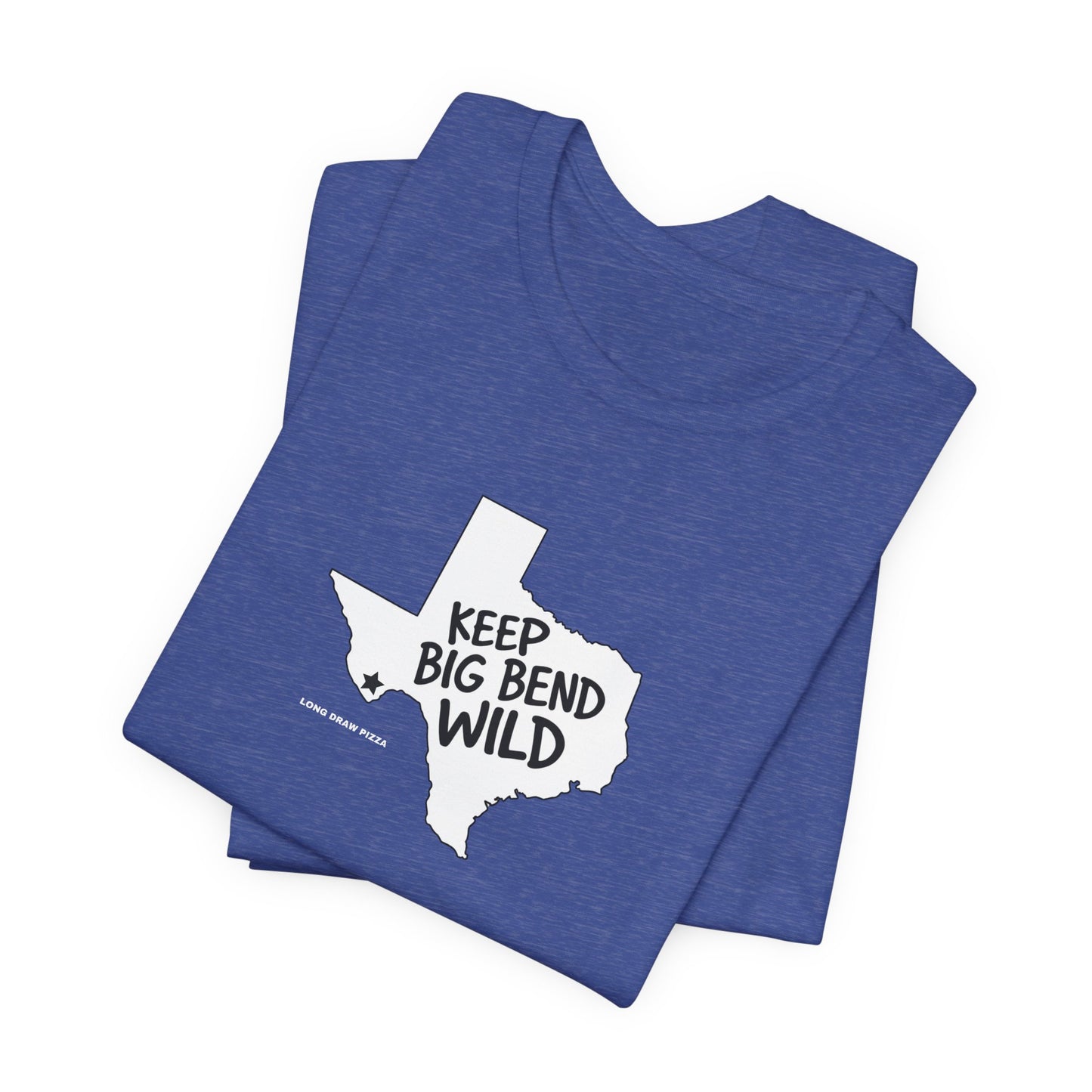 Keep Big Bend Wild | Conservation Tee, Unisex