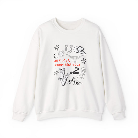 With Love From Terlingua, Crewneck Sweatshirt