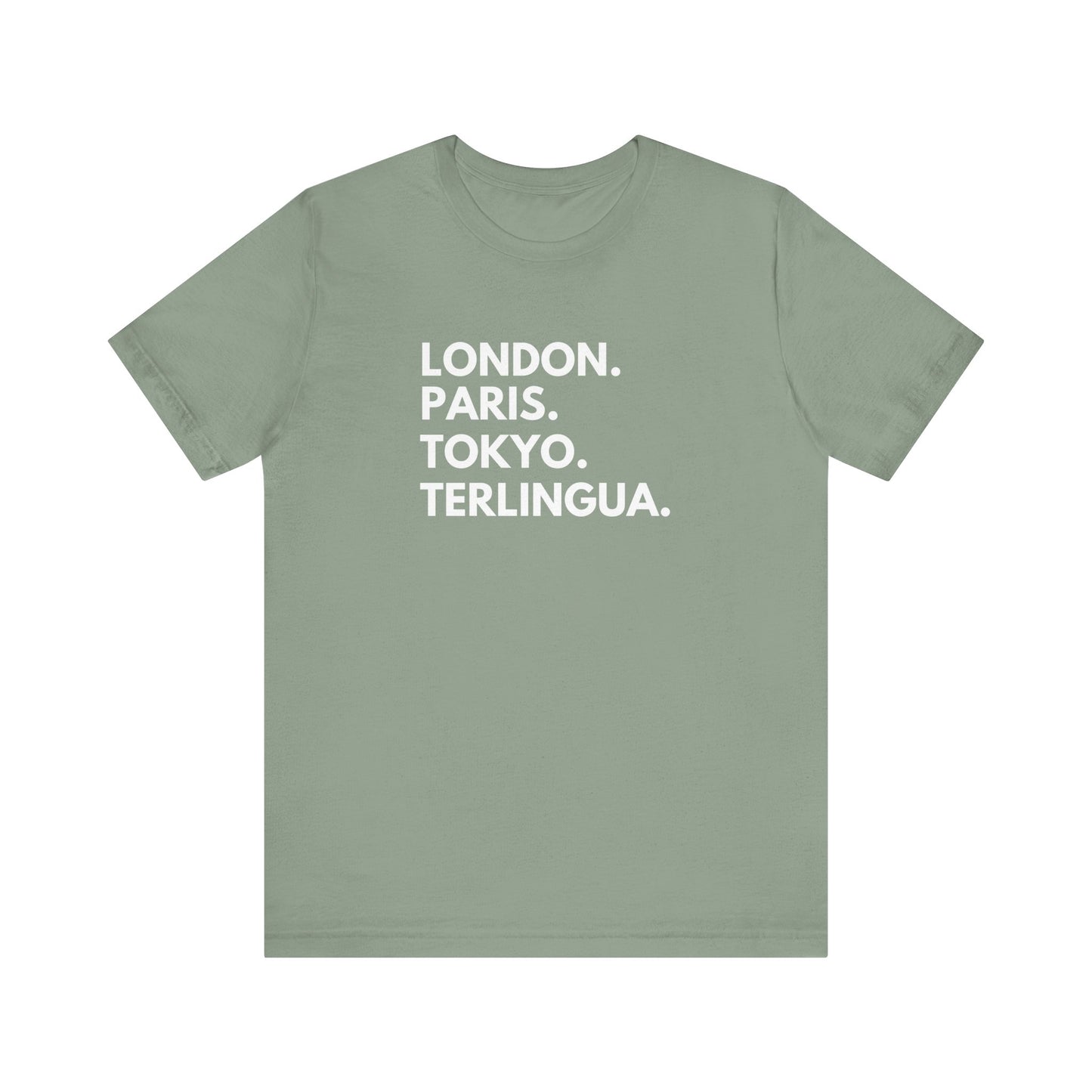 London Paris Tokyo Terlingua T-Shirt, Terlingua, Unisex