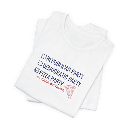 Political Pizza T-Shirt, Voting, Pizza Lovers