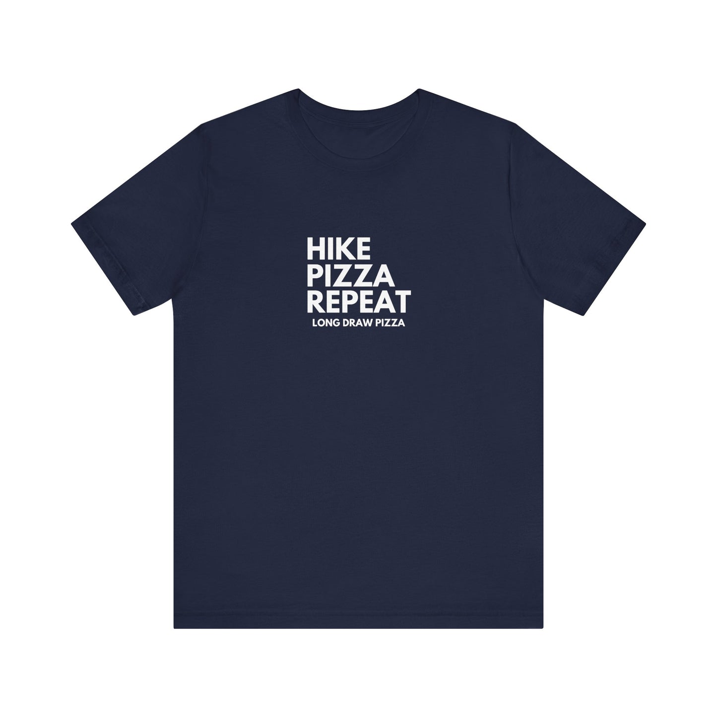 Hike Pizza Repeat Tee — Outdoor Adventure Pizza Lover T-Shirt