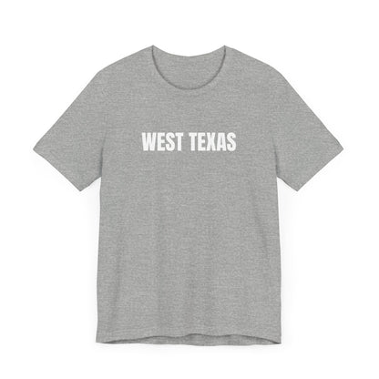 West Texas T-Shirt, Unisex