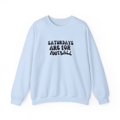 Saturdays are for Football Crewneck Sweatshirt