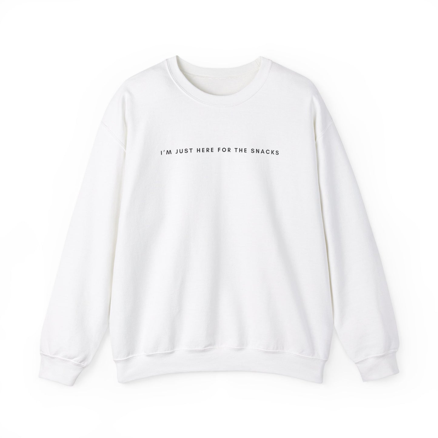 I'm Just Here for the Snacks Sweatshirt, Unisex