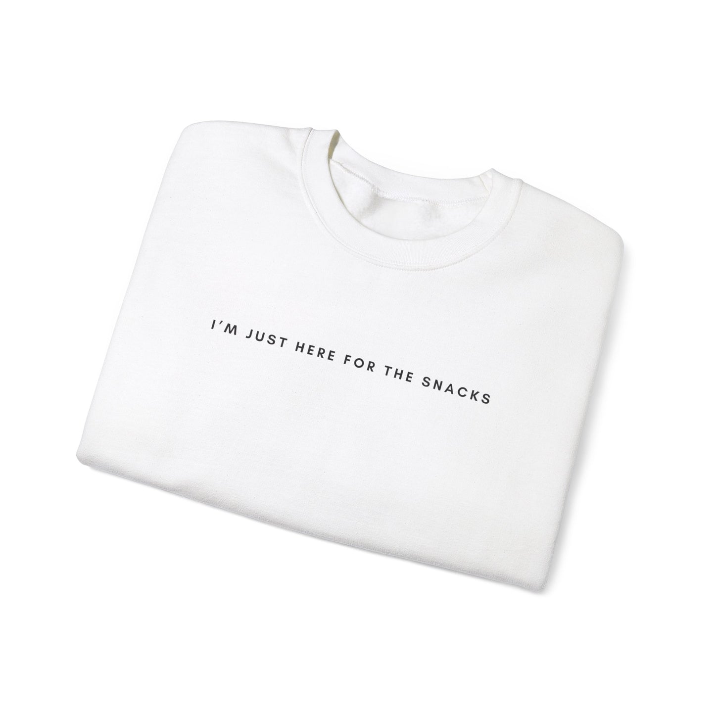 I'm Just Here for the Snacks Sweatshirt, Unisex