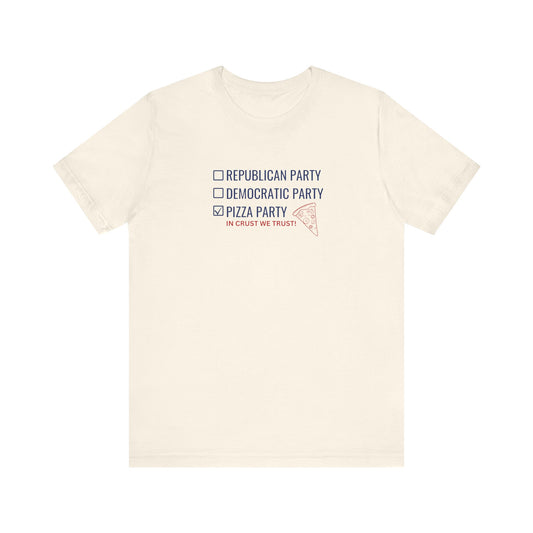 Political Pizza T-Shirt, Voting, Pizza Lovers