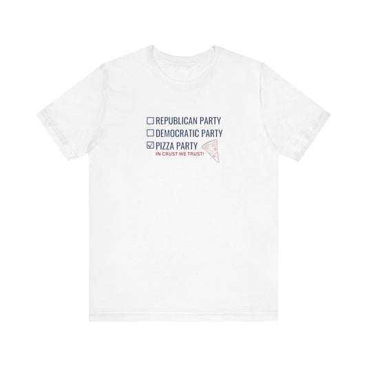 Political Pizza T-Shirt, Voting, Pizza Lovers