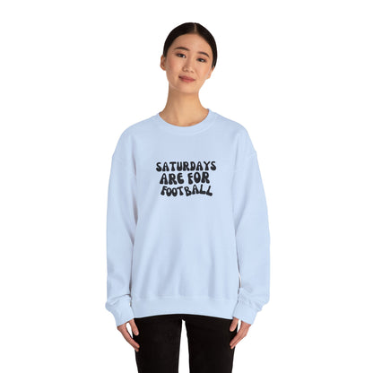 Saturdays are for Football Crewneck Sweatshirt