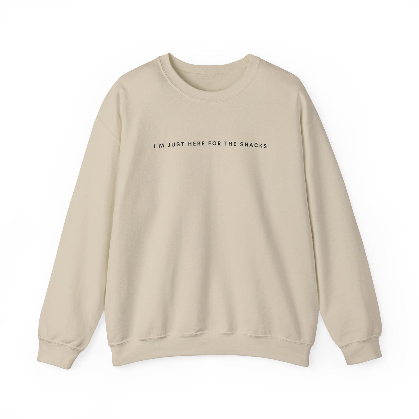 I'm Just Here for the Snacks Sweatshirt, Unisex