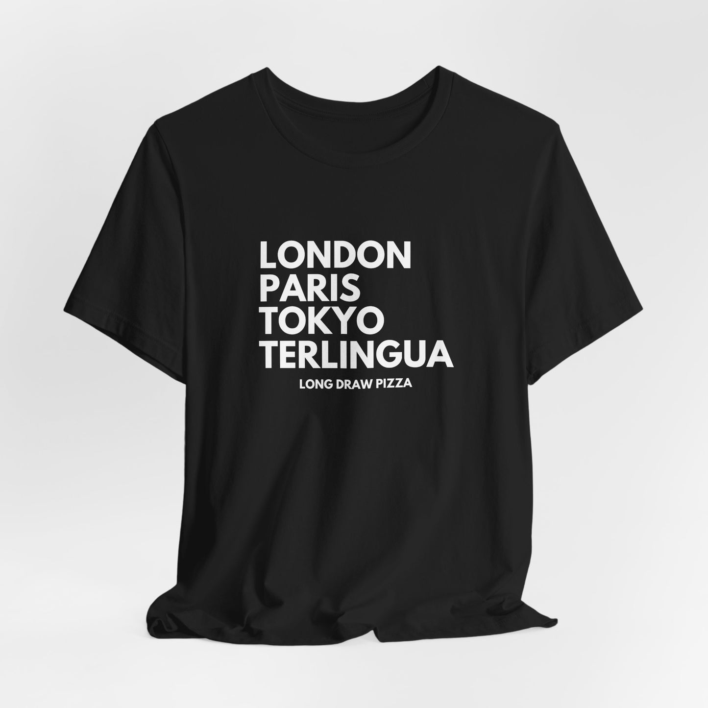 London Paris Tokyo Terlingua T-Shirt, Terlingua, Unisex