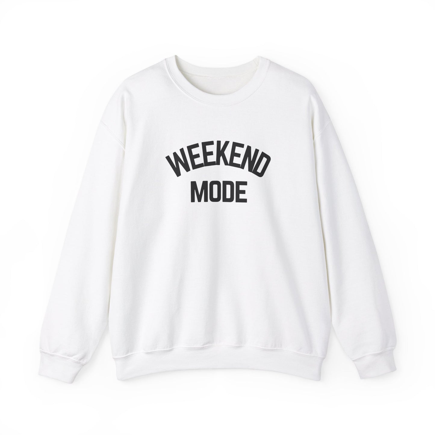 Weekend Mode Sweatshirt