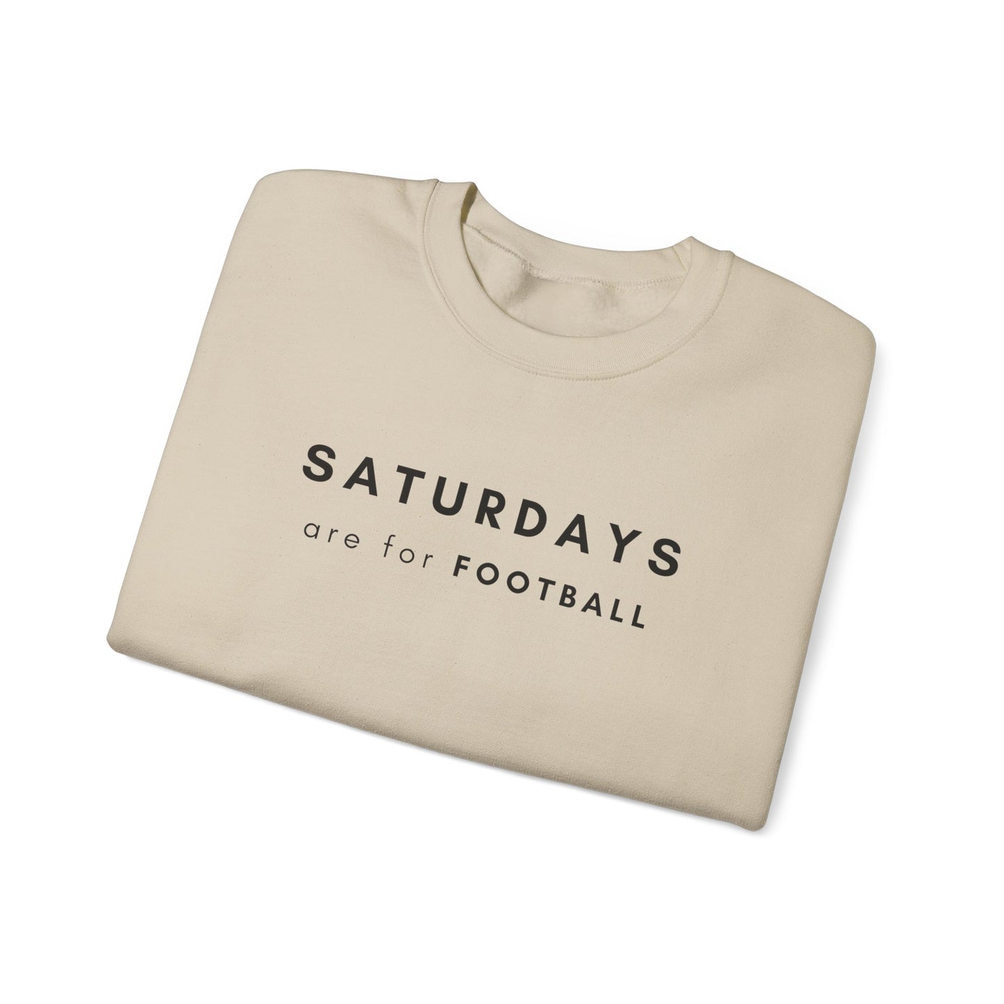 Saturdays are for Football Sweatshirt, Clean Design