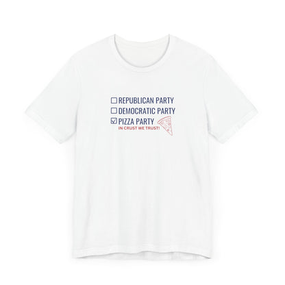 Political Pizza T-Shirt, Voting, Pizza Lovers