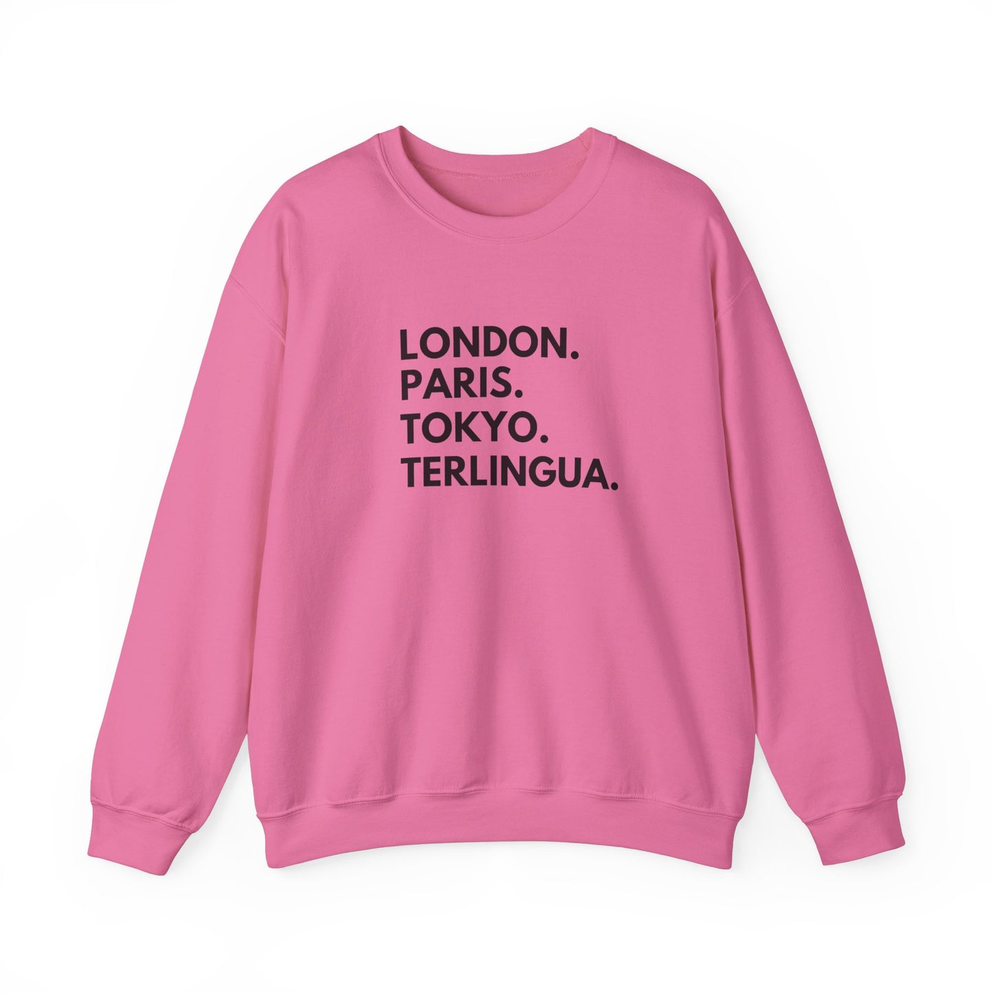 London Paris Tokyo Terlingua Sweatshirt