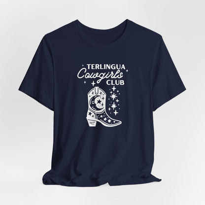 Terlingua Cowgirl Club, Terlingua T-Shirt, Big Bend National Park T-Shirt