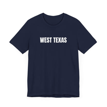 West Texas T-Shirt, Unisex