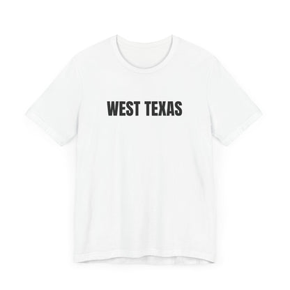 West Texas T-Shirt, Unisex