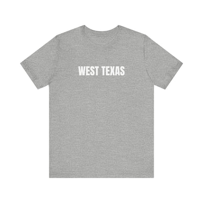 West Texas T-Shirt, Unisex