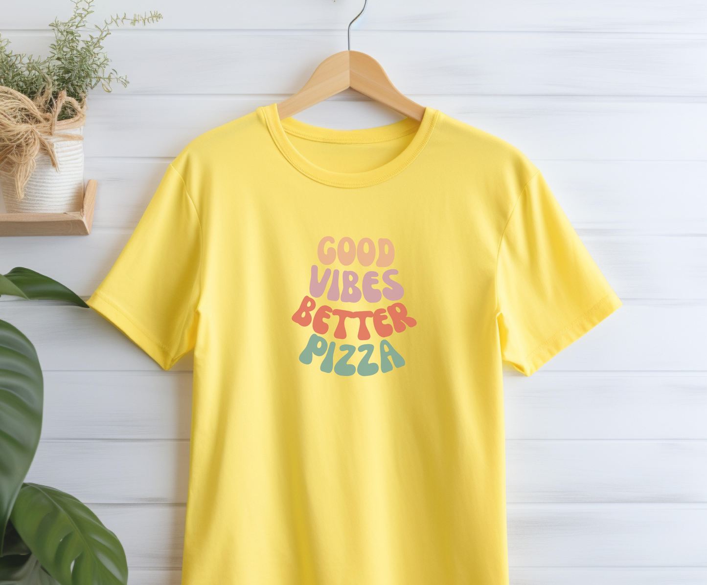 Good Vibes, Better Pizza T-Shirt, Terlingua T-Shirt, Big Bend National Park